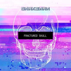 SNAKEWAX - Fractured Skull.wav