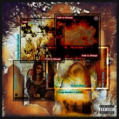 Talk Is Cheap! (ft. 6vent) [prod. Siwajuxxx]