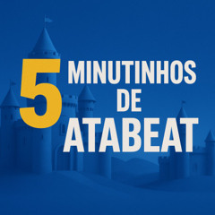 5 MINUTINHOS DE ATABEAT ((DJ GB DA DISNEY )) 2026