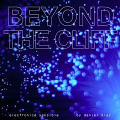 Beyond The Cliff (disquiet0512)