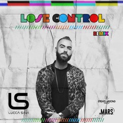 Meduza - Lose Control (LUCCA SAVI Remix)