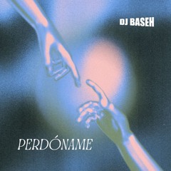 DJ Baseh - Old School #Perdoname