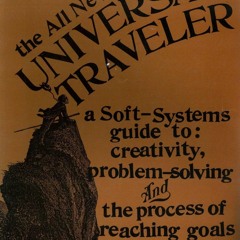 Read⚡ebook✔[PDF] The all new universal traveler: A soft-systems guide to creativity,