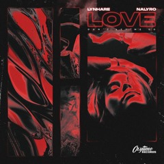 Lynhare & NALYRO - Love Don't Let Me Go (Radio Edit)