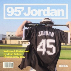95' Jordan (prod. Blev)