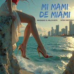 Mi Mami De Miami