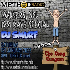 DJ SMURF @ Method Radio - Walkers Club Newcastle 1991 Special - 01/01/2022