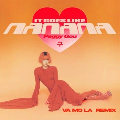 Peggy Gou - (It Goes Like) Nanana (VA MO LA Remix)