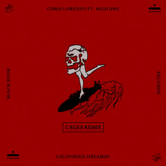 California Dreamin' (Cages Remix) [feat. High Jinx]