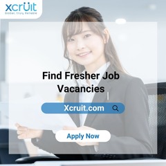 Find Fresher Job Vacancies On Xcruit