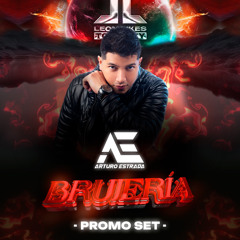 Arturo Estrada - Podcats Brujeria By Leon Likes To Party
