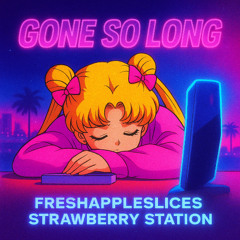 Gone So Long