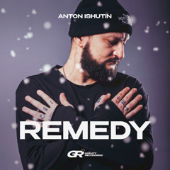 Anton Ishutin - Remedy