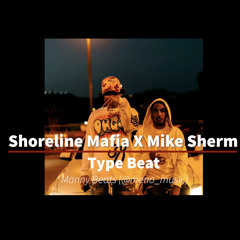 "Get Rich" Shortline Mafia X Mike Sherm Type Beat
