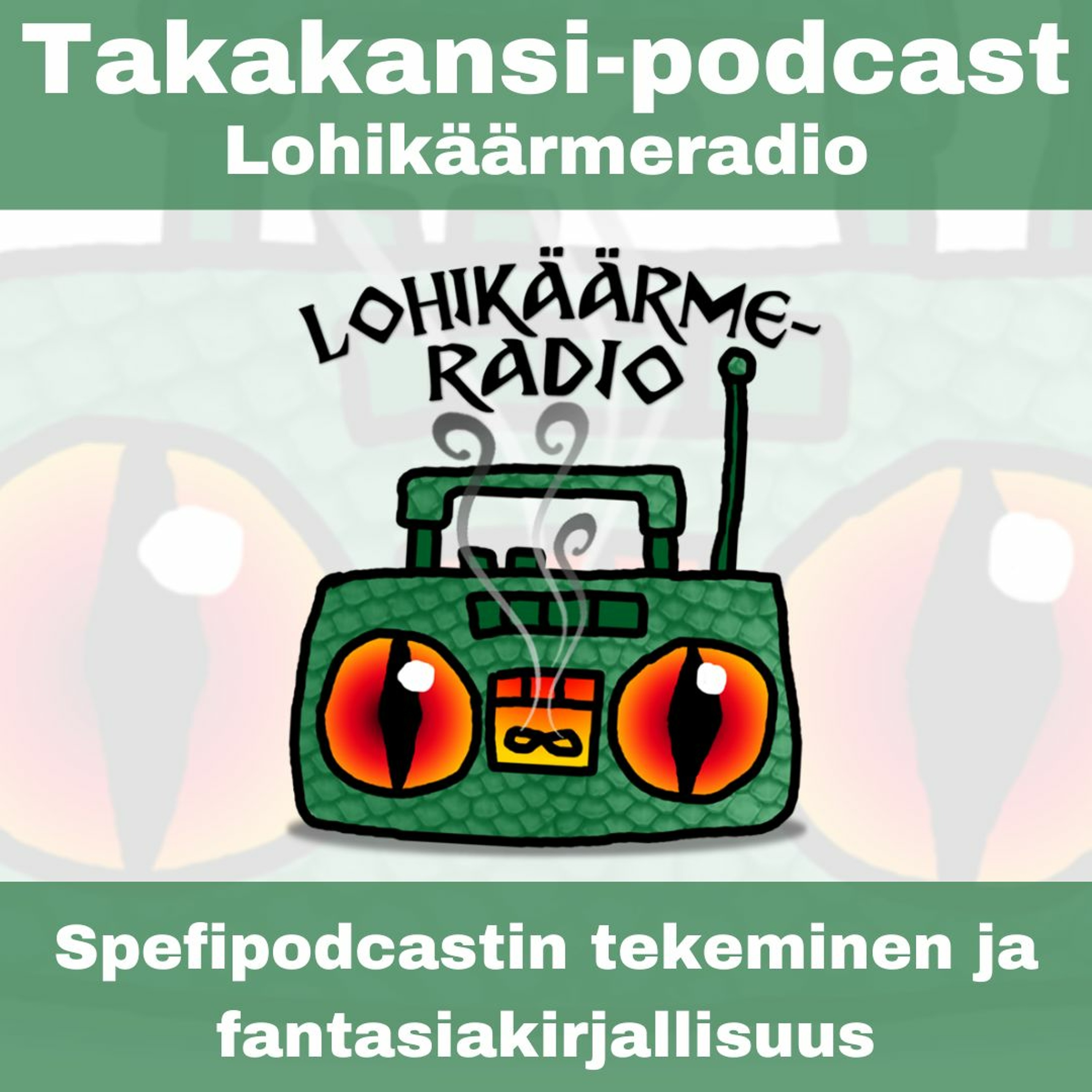 Lohikäärmeradio - Spefipodcastin tekeminen ja fantasiakirjallisuus