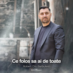 Ce folos sa ai de toate