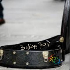 Busking Story