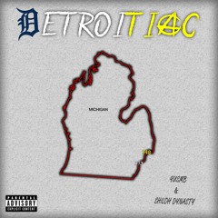 Detroitiac (feat. Shiloh Dynasty)