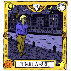 Le Tarot de toutes les histoires : Minuit à Paris