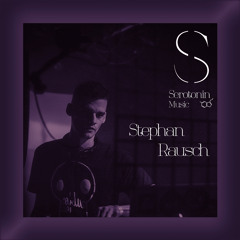 Stephan Rausch - Serotonin [Podcast 153]