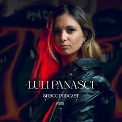 SHØCC Podcast 003: Luli Panasci