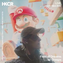 Field of Dreams with Grasps - 10/04/2023
