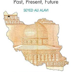 [GET] EBOOK 📩 Iran and Palestine: Past, Present, Future (Iranian Studies) by Seyed A