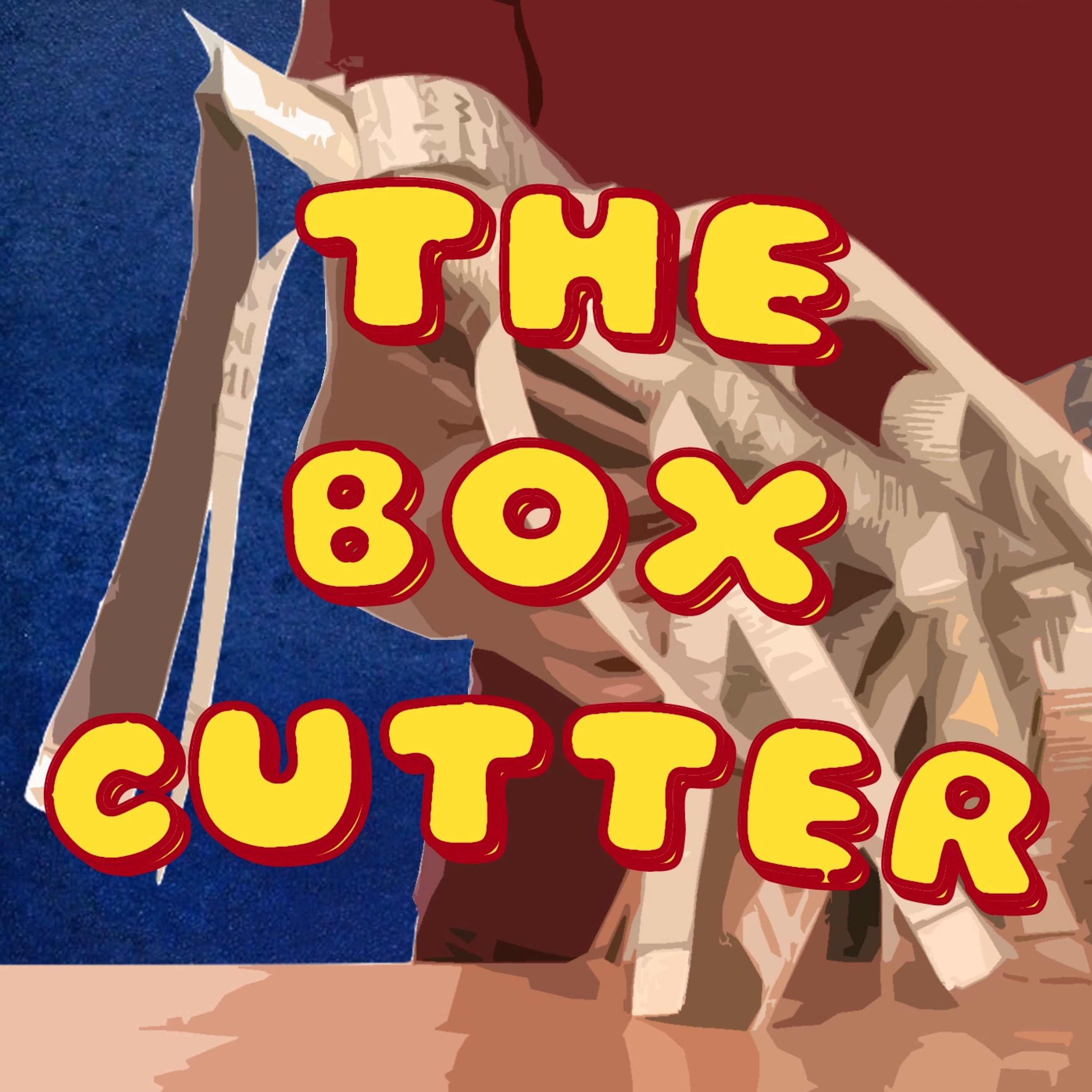 The Box Cutter Podcast
