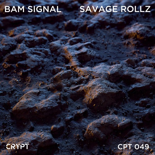 Bam Signal - Savage Rollz (Original Mix) [Preview]