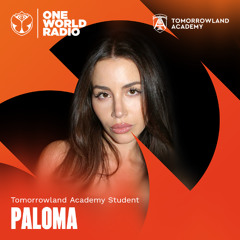 Tomorrowland Academy Student Mix: PALOMA