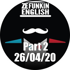 Ze Funkin' English Livestream Part 2 (26/04/20)