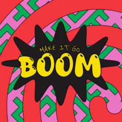 Go Boom