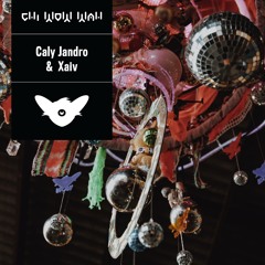 Caly Jandro & Xaiv  - CHI WOW WAH CITY 2021