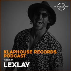 Klaphouse Podcast by LEXLAY