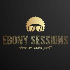Ebony Sessions Playlist
