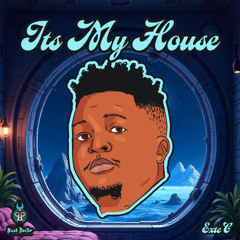 PREMIÈRE: Exte C - It's My House