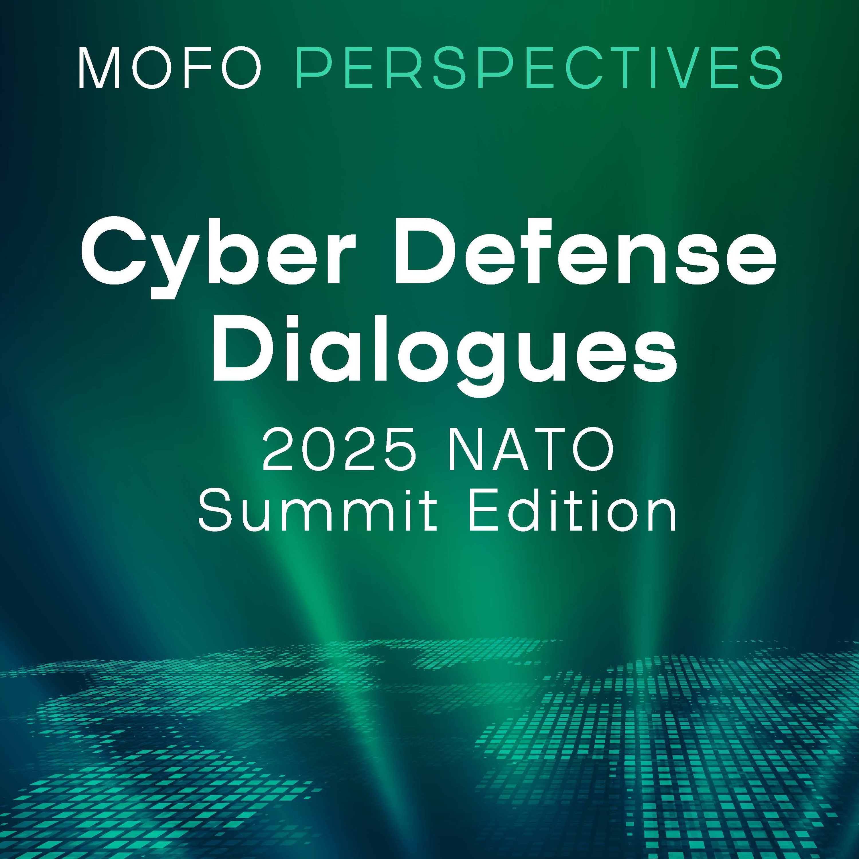 Cyber Defense Dialogues - 2025 NATO Summit