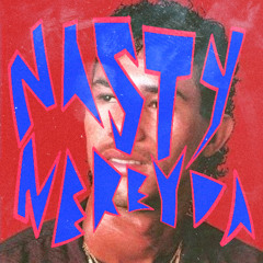 NASTY NEREYDA