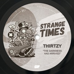 THIRTZY - The Darkness Has Arrived