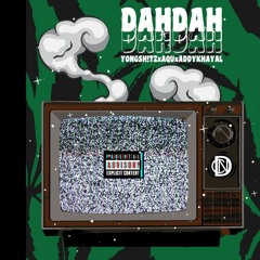 DAHDAH - X AQU X Addy Khayal