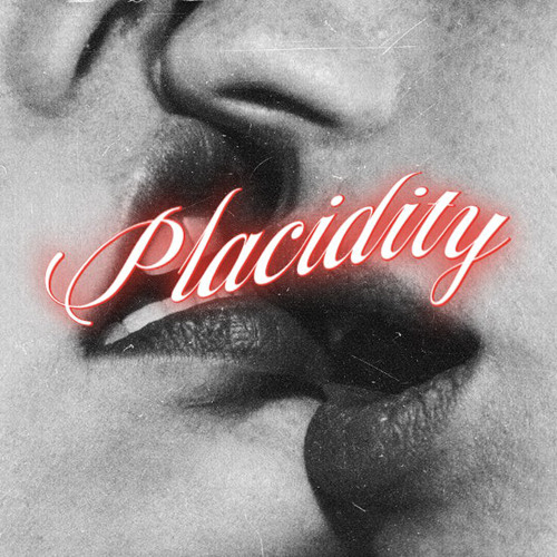 Placidity