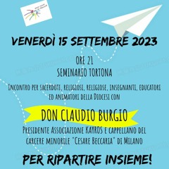 Il 15 settembre al Seminario di Tortona la testimonianza di Don Claudio Burgio