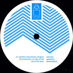 Dolly TS-10: Earwax - Upstairs Downstairs