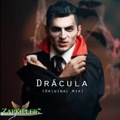 Zapkiller - Drácula (Original Mix)