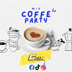 Coffe Party ☕ #LaCapillaDelCafé