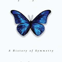 [Get] KINDLE ✏️ Why Beauty Is Truth: The History of Symmetry by  Ian Stewart EPUB KIN