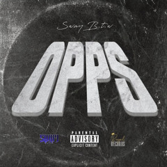 Swaybtw- Opps