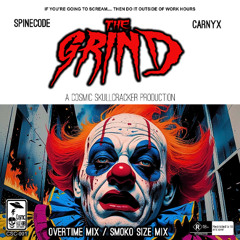 Spinecode & Carnyx - The Grind (Snack Size Mix)