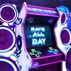 Dustin Husain - Rave All Day [Be Yourself Music]