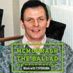 The Ballad Of Paddy Kelly